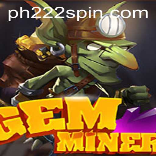 Discover the Thrills of GemMiner: A Comprehensive Guide