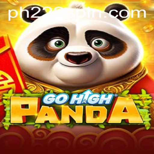 Discover GoHighPanda: An Exciting New Game Era with PH222